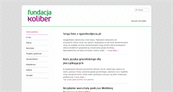 Desktop Screenshot of fundacjakoliber.pl
